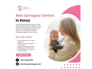 Best Surrogacy Centers In Kenya