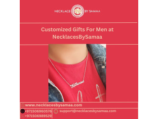 Customized Gifts For Men at NecklacesBySamaa