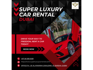 Your Gateway to Luxury Car Rentals in Dubai