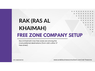 RAK (Ras Al Khaimah) Free Zone Company Setup