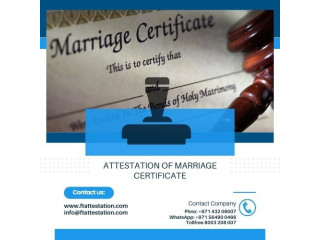 Marriage Certificate Attestation Dubai | Find Marriage Certificate Attestation in UAE