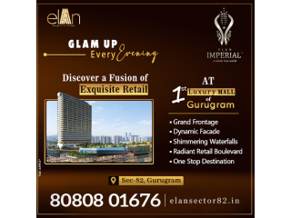Elan Imperial 82 Gurgaon Starts@1.5Cr* - Retail Shops & Food