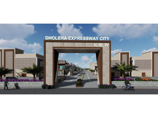 DHOLERA EXPRESSWAY CITY TOWNSHIP ( II, III, IV)