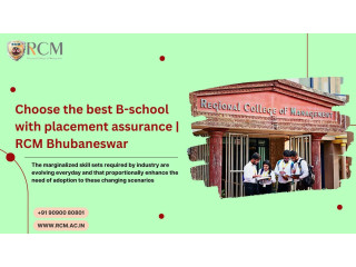 Choose the best B-school with placement assurance | RCM Bhubaneswar